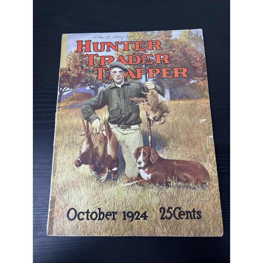Hunter Trader Trapper October 1924 Vintage Hunting Trapping Magazine Antique